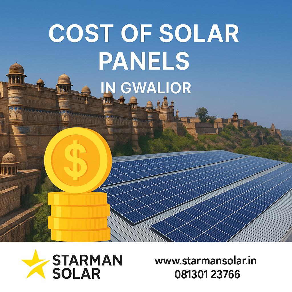 Cost of Solar Panel in Gwalior